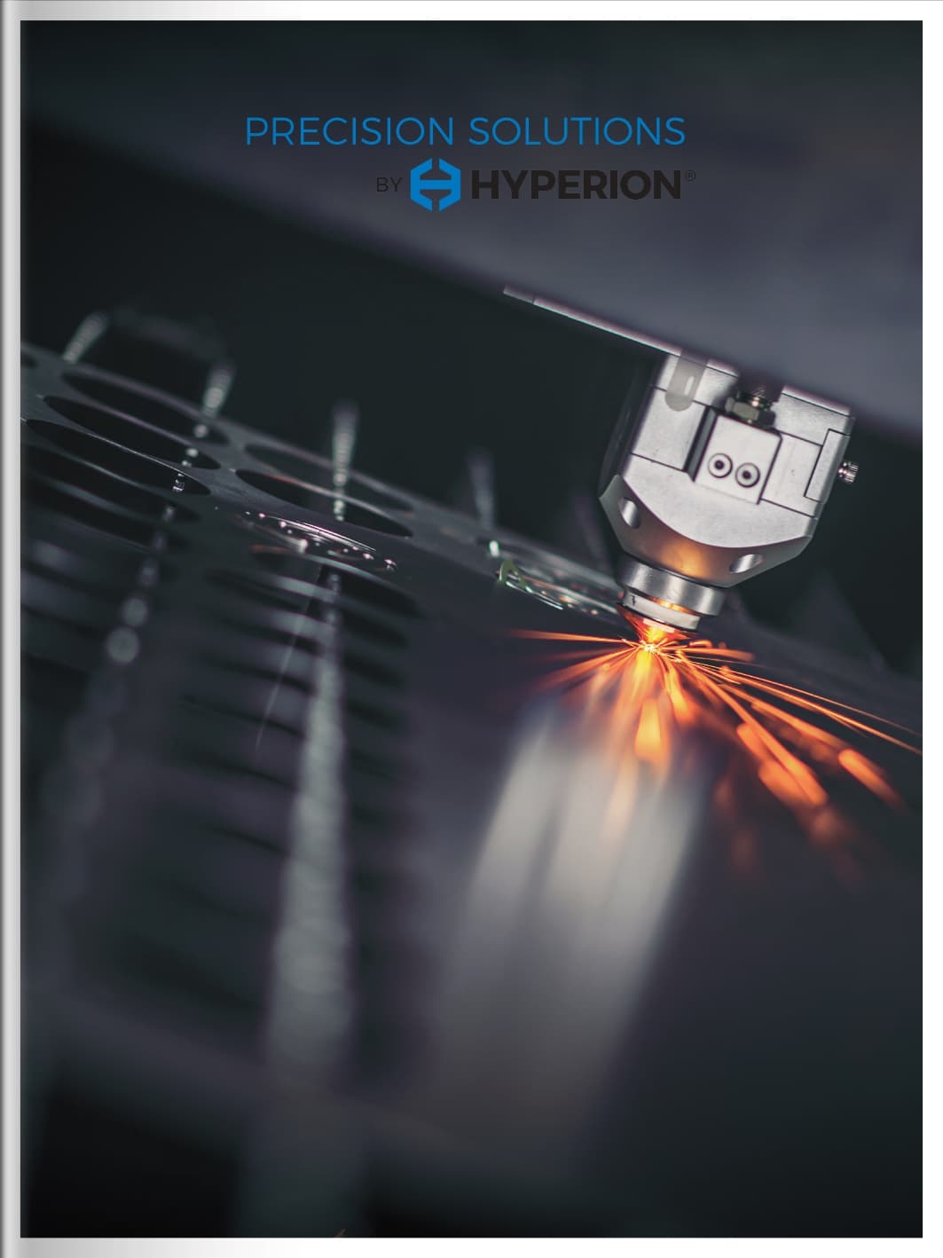 Precision Solutions by Hyperion™:  The Hard Line